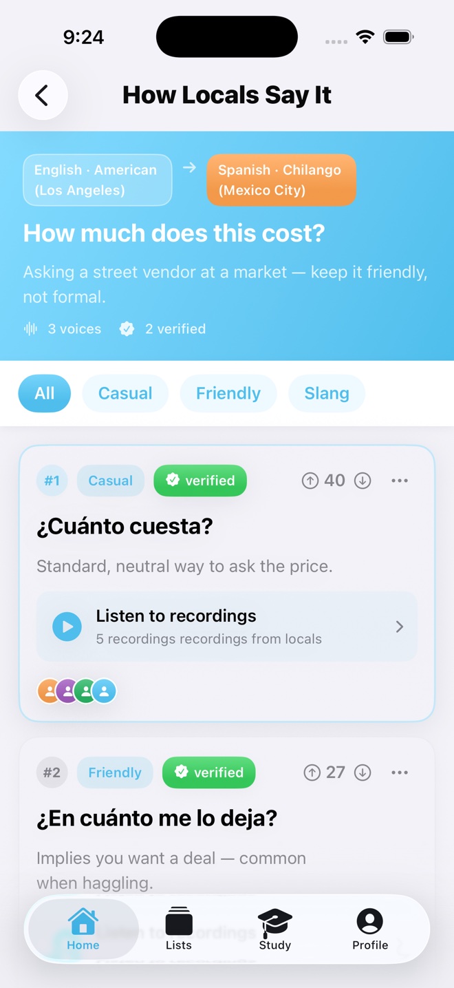 The “How Locals Say It” screen: translations ranked #1 and #2, each tagged Casual or Friendly with a green verified badge and an upvote count, filterable by All, Casual, Friendly, or Slang.